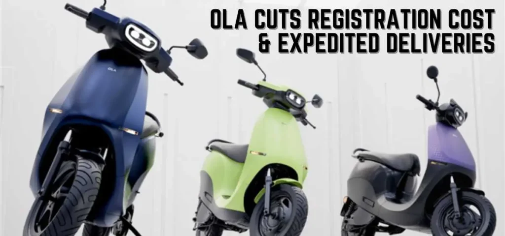 Ola Electric Cuts Costs & Speeds Up Deliveries with In-House Registrations!