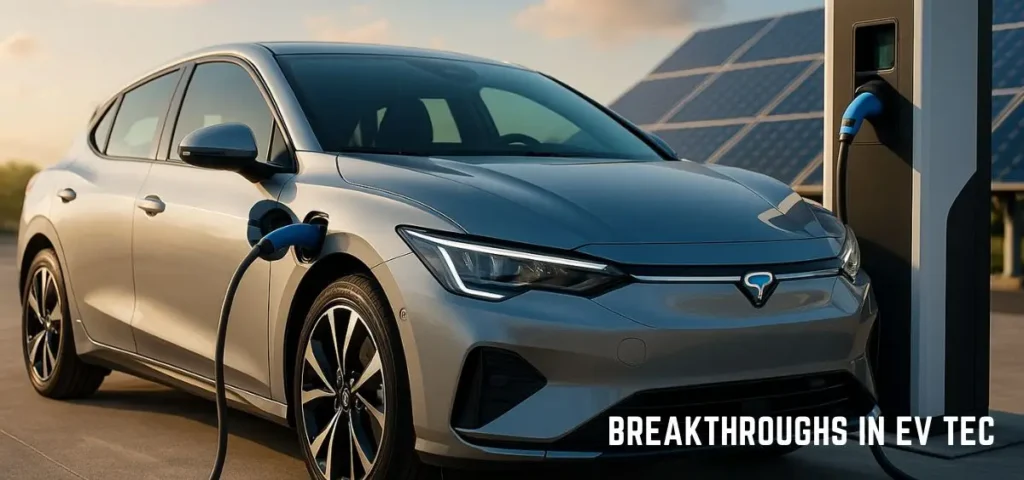 this is the image of Breakthroughs in EV Tech
