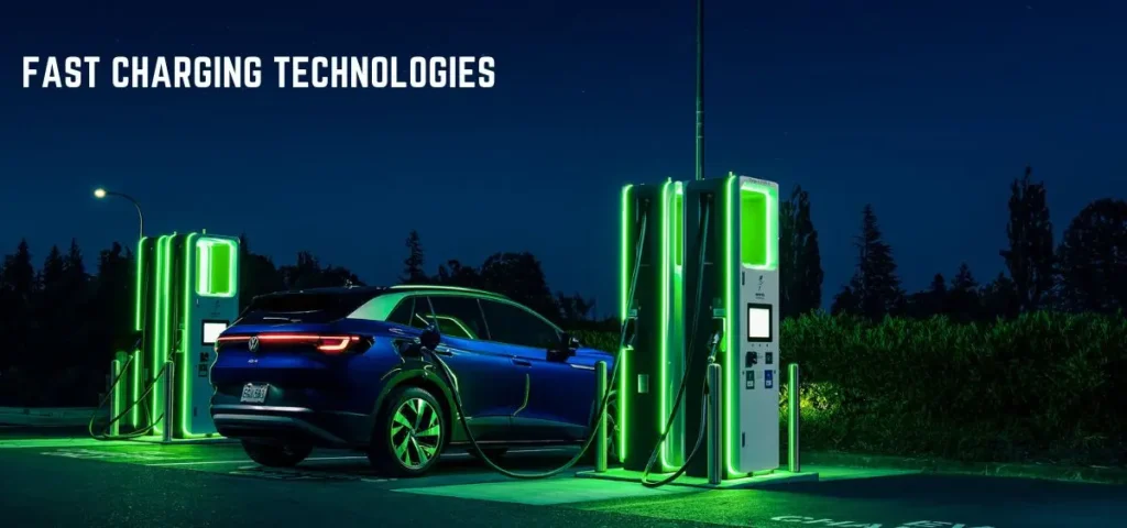 this is the image of Fast Charging Technologies