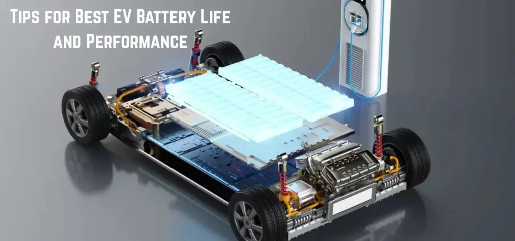 this is the image of Tips for Best EV Battery Life and Performance