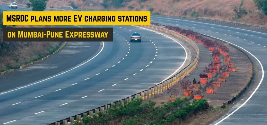 this is the image of MSRDC plans more EV charging stations on Mumbai-Pune Expressway
