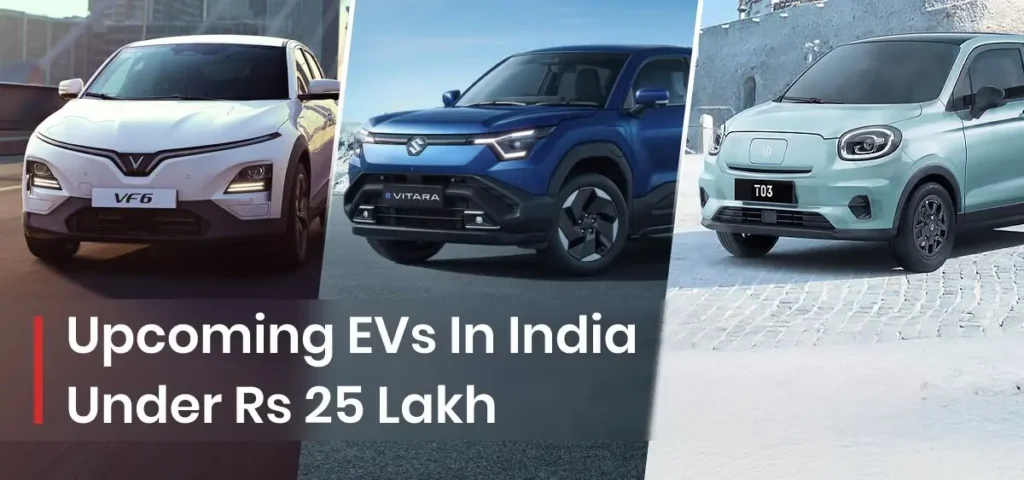 this is the image of Upcoming EV Launches In India Under Rs 25 Lakh