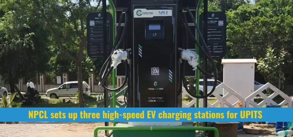 this is the image of NPCL sets up three high-speed EV charging stations for UPITS -2025