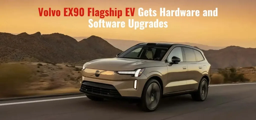 this is the image of Volvo EX90 Flagship EV Gets Hardware and Software Upgrades