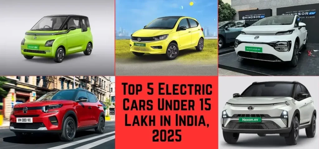 this is the image of Top 5 Electric Cars Under 15 Lakh in India, 2025