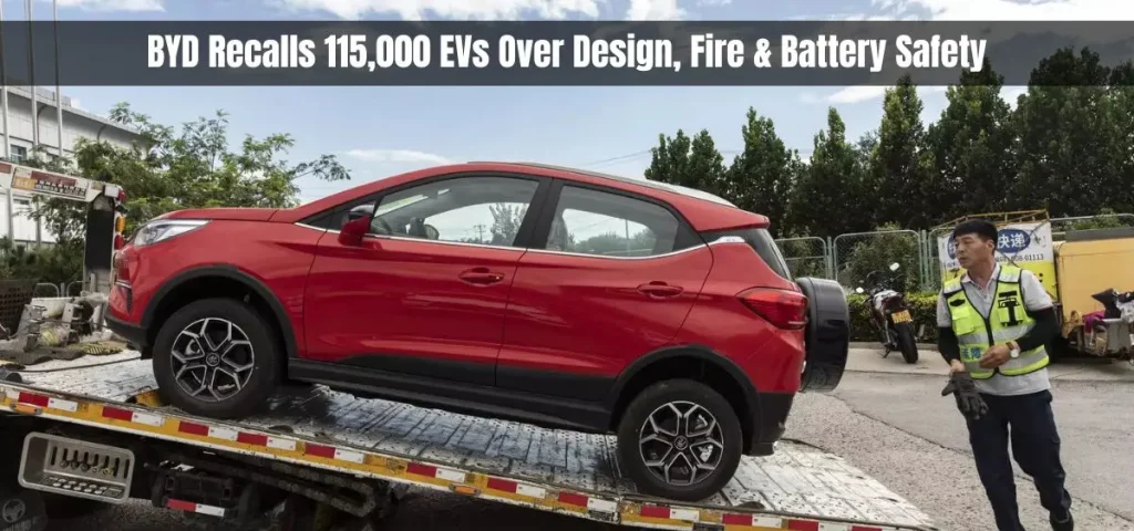 this is the image of BYD Recalls 115,000 EVs Over Design, Fire & Battery Safety