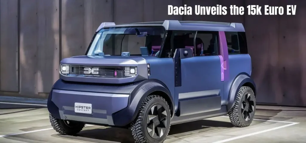 this is the image of Dacia Unveils the 15k Euro EV To Challenge Chinese Rivals