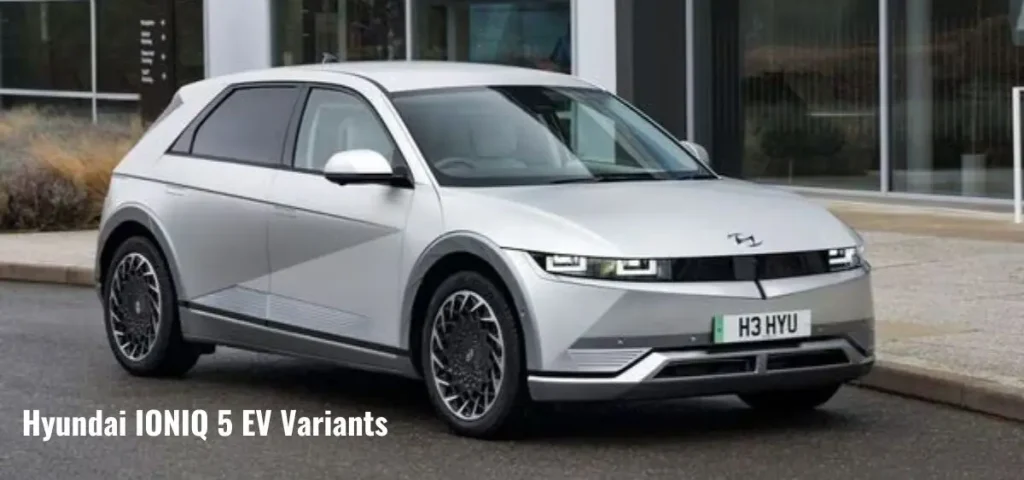 this is the image of Hyundai IONIQ 5 EV Variants in india