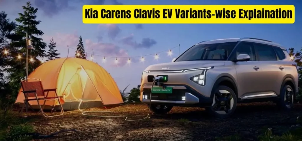 this is the image of Kia Carens Clavis EV Variants-wise Explaination