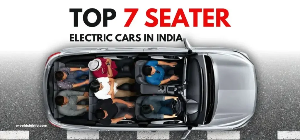 THIS IS THE IMAGE OF Best 7 Seater EV Cars in India