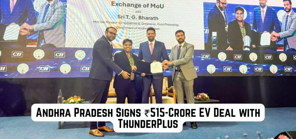 this is the image of Andhra Pradesh Signs Rs. 515-Crore EV Mobility Agreement with ThunderPlus