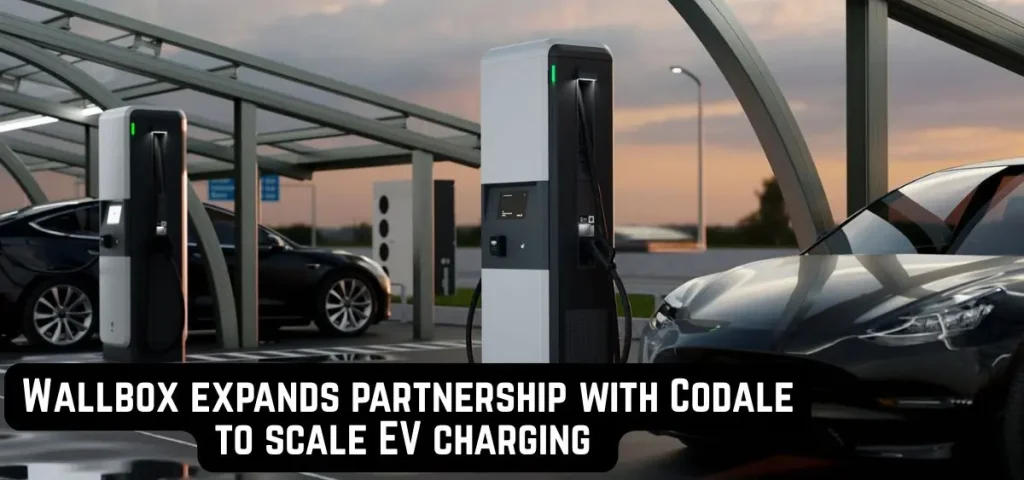 this is the image of Wallbox expands partnership with Codale to scale EV charging