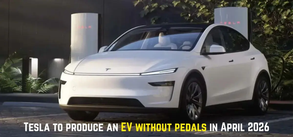 THIS IS THE IMAGE OF Tesla to produce an EV without pedals in April 2026