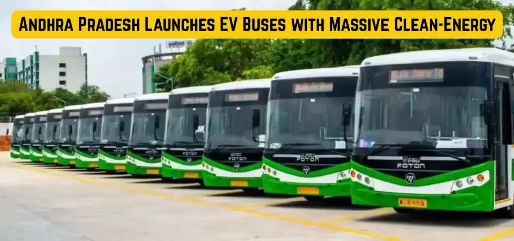 this is the image of Andhra Pradesh Launches EV Buses with Massive Clean-Energy