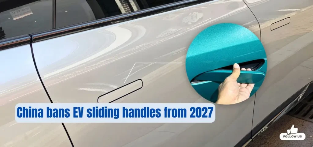 this is the image of China bans EV sliding handles from 2027