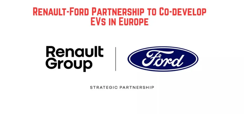this is the image of Renault-Ford Partnership to Co-develop EVs in Europe
