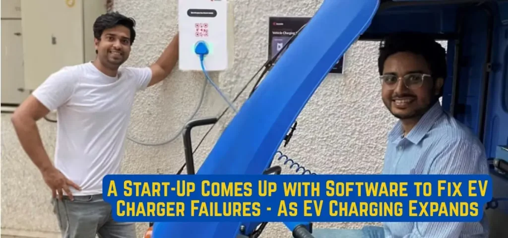 this is the image of A Start-Up Comes Up with Software to Fix EV Charger Failures
