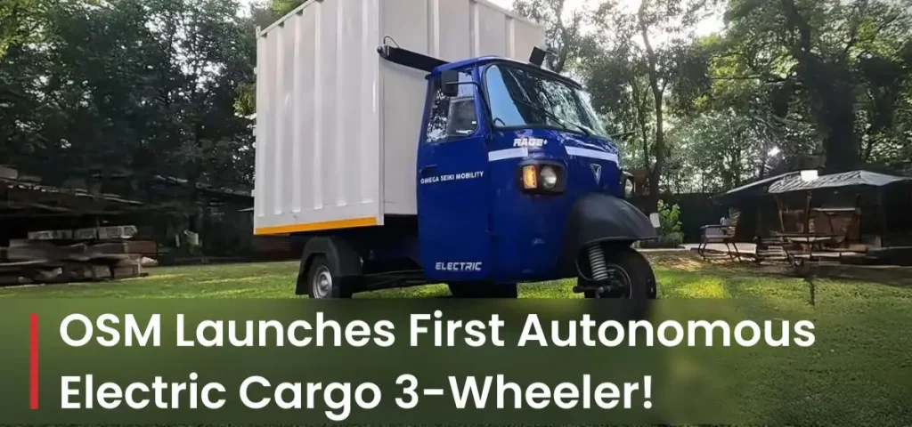 this is the image of Omega Unveils India’s First Autonomous Electric Cargo 3-Wheeler