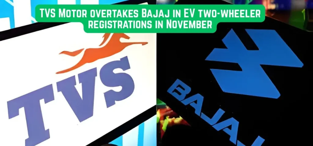 this is the image of TVS Motor Overtakes Bajaj in EV 2-W Registrations in November