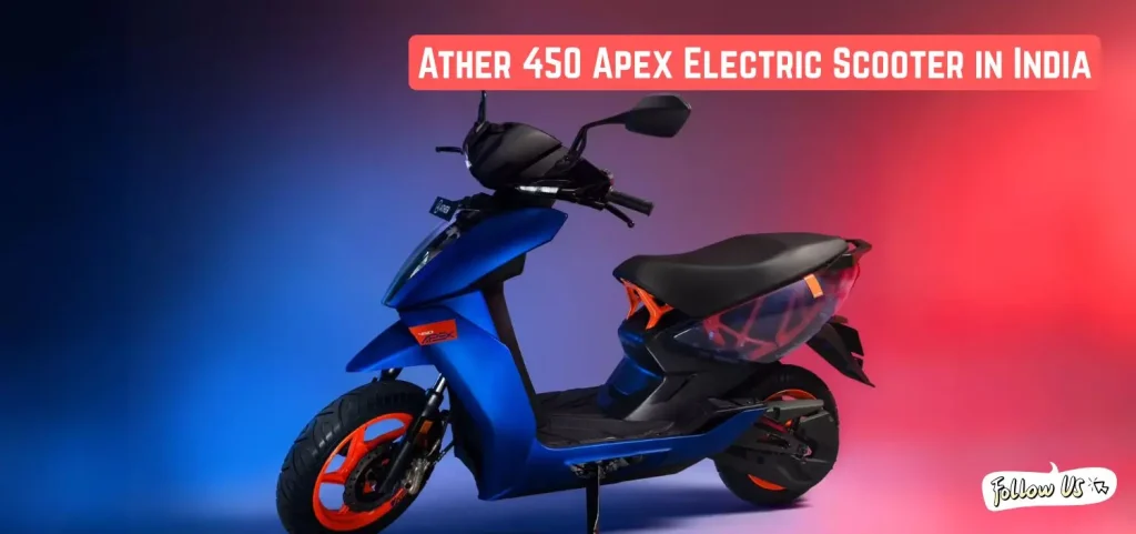 THIS IS THE IMAGE OF Ather 450 Apex Electric Scooter: Top Speed, Range & Price