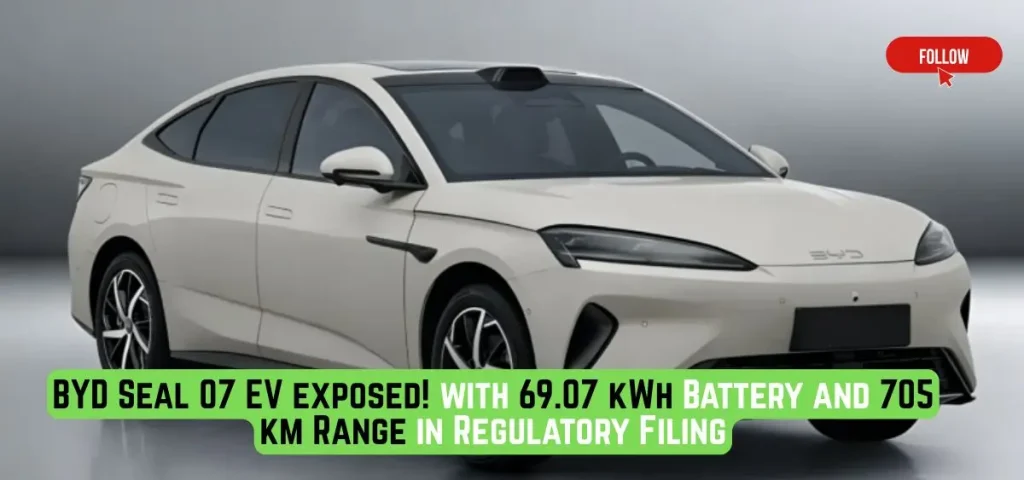 this is the image of BYD Seal 07 EV exposed with 69.07 kWh Battery and 705 km Range