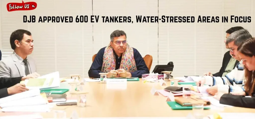 this is the image of DJB approved 600 EV tankers, Water-Stressed Areas in Focus