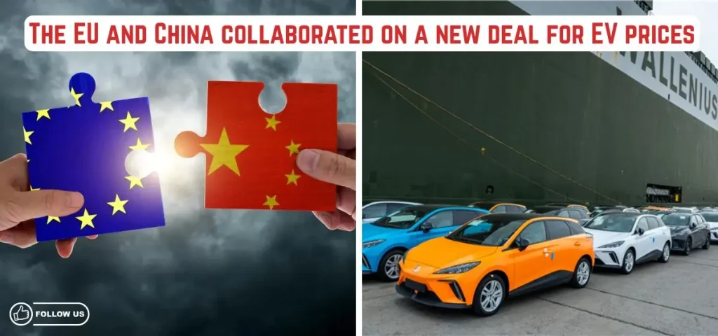 this is the image of EU and China collaborated on new deal for EV prices