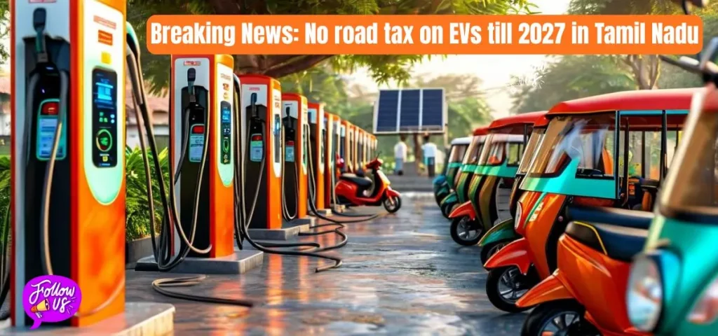 this is the image of Breaking News: No road tax on EVs till 2027 in Tamil Nadu