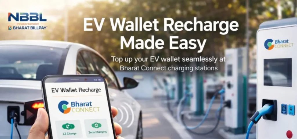 this is the image of NBBL Enhances the EV Ecosystem with Bharat Connect Wallet Recharges
