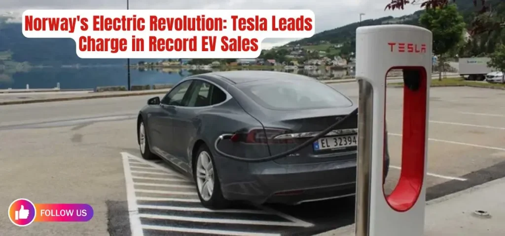 this is the image of Norway's Electric Revolution: Tesla Leads Charge in Record EV Sales