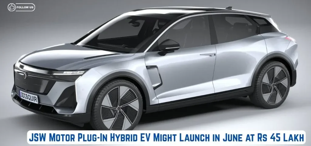 this is the image of JSW Motor Plug-In Hybrid EV Might Launch in June at Rs 45 Lakh