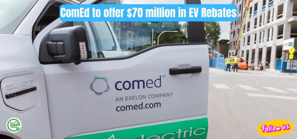 this is the image of ComEd to offer $70 million in EV Rebates across Northern Illinois