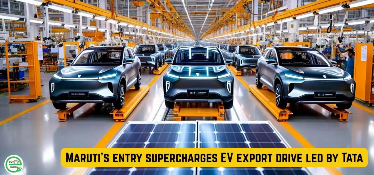 THIS IS THE IMAGE OF Maruti's entry supercharges EV export drive led by Tata
