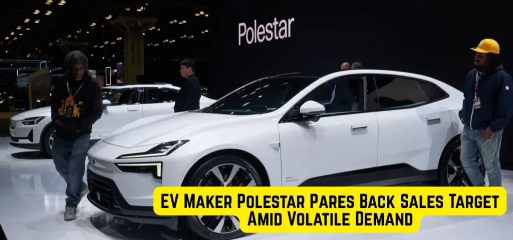 this is the image of EV Maker Polestar Pares Back Sales Target Amid Volatile Demand