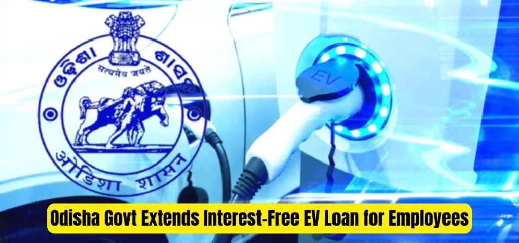 this is the image of Odisha Government Extends an Interest-Free EV Loan