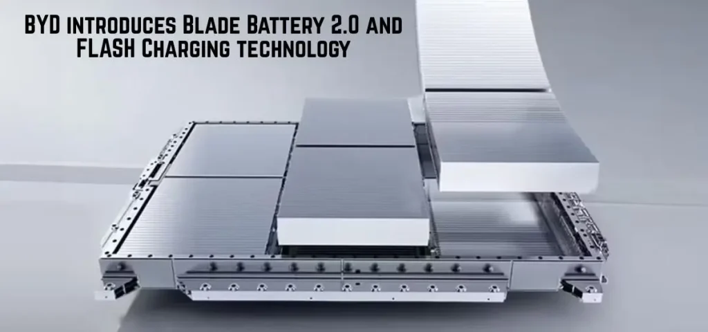 this is the image of BYD introduces Blade Battery 2.0 and FLASH Charging technology