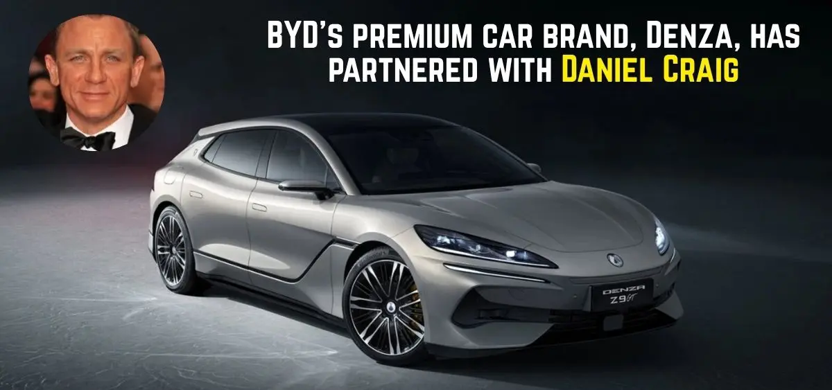 this is the image of Daniel Craig Approves BYD's New Chinese EV Brand Denza