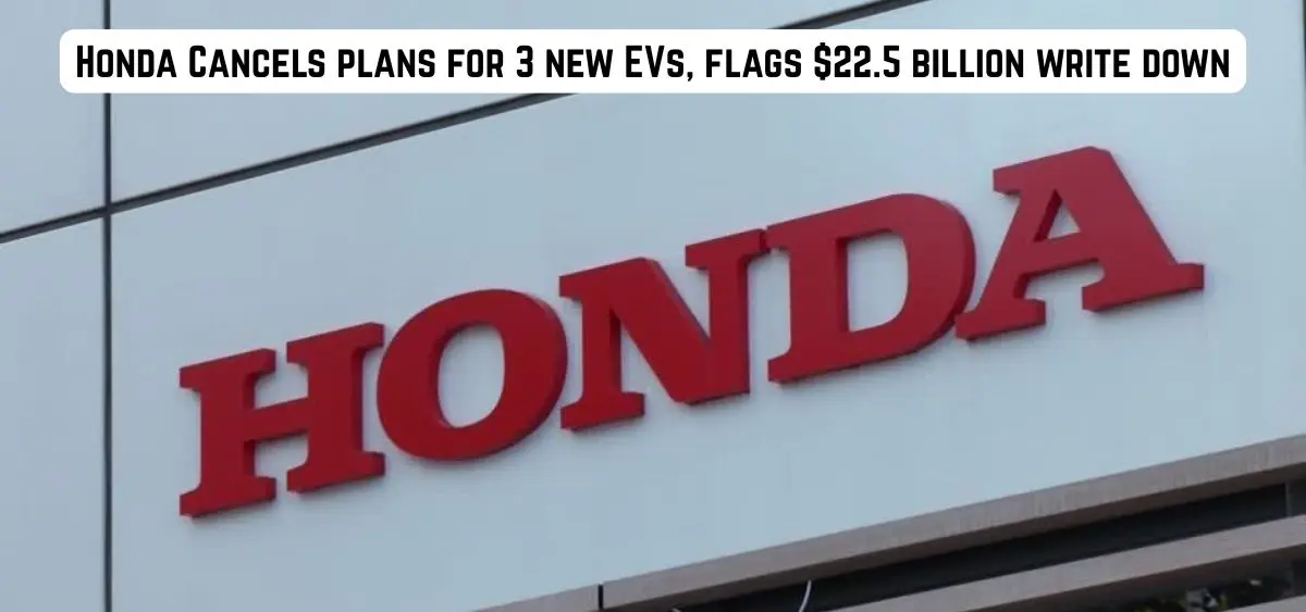 trhis is the image of Honda Cancels plans for 3 new EVs, flags $22.5 billion write down