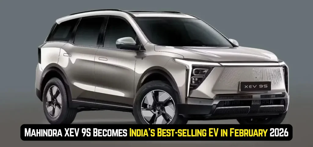 this is the image of Mahindra XEV 9S Becomes India’s Best-selling EV in February 2026