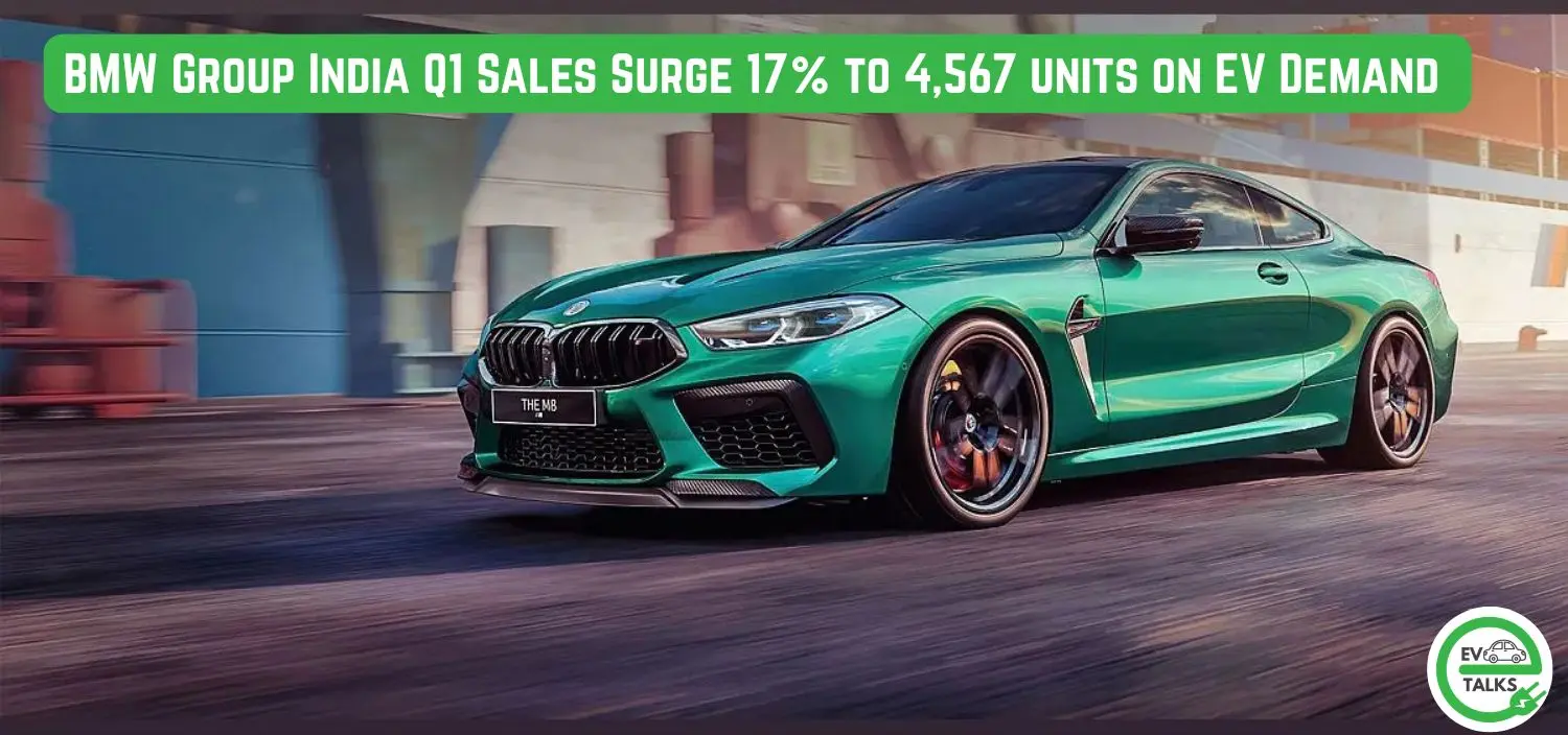 this is the image of BMW Group India Q1 sales surge of 17% to 4,567 units