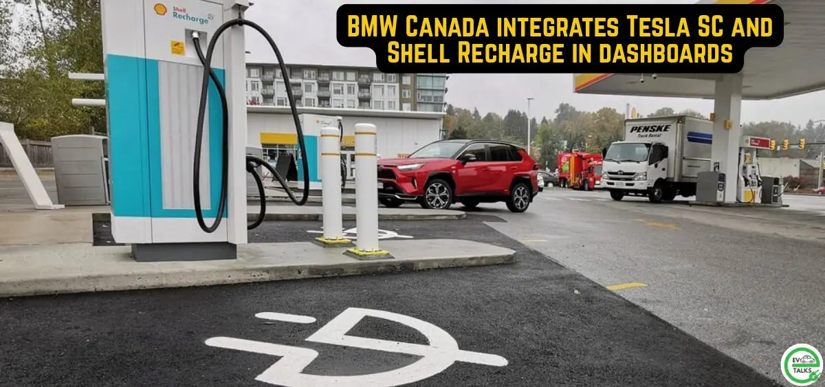 this is the image of BMW Canada integrates Tesla SC and Shell Recharge in dashboards
