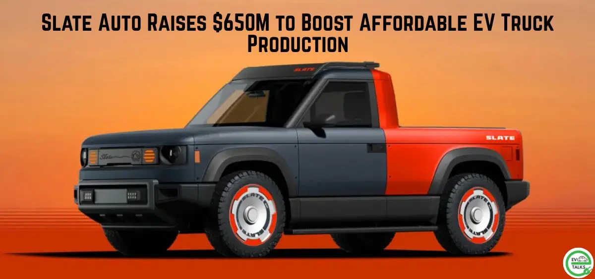this is the image of Slate Auto Raises $650M to Boost Affordable EV Truck Production