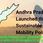 this is the image of AP govt. notifies five model e-mobility cities under EV policy 4.0