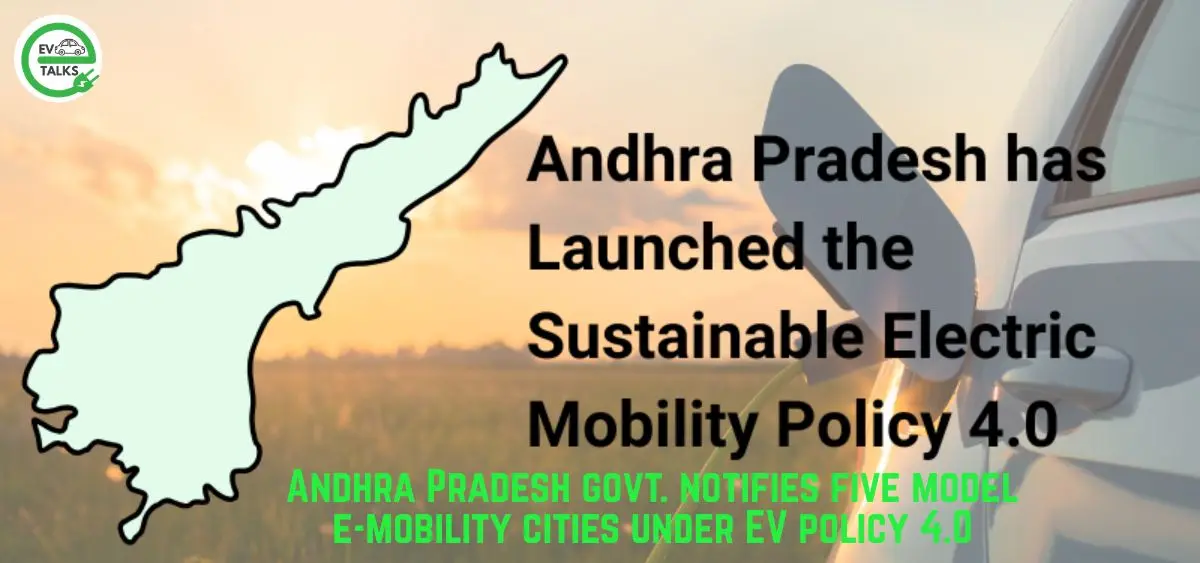 this is the image of AP govt. notifies five model e-mobility cities under EV policy 4.0
