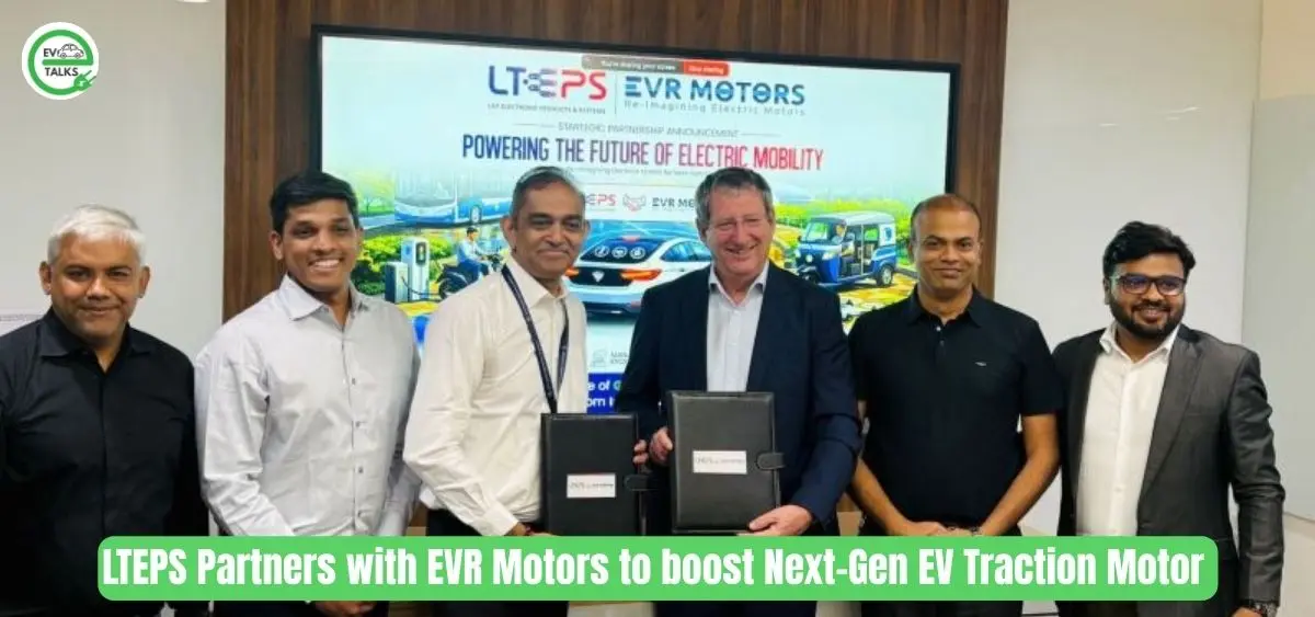 this is the image of LTEPS Partners with EVR Motors to boost Next-Gen EV Traction Motor Development in India