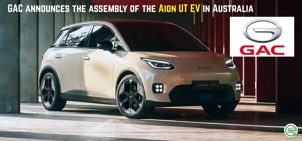 this is the image of GAC announces the assembly of the Aion UT EV in Australia