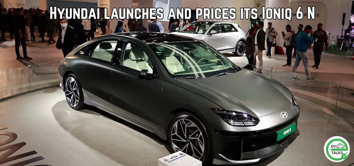 this is the image of Hyundai launches and prices its Ioniq 6 N