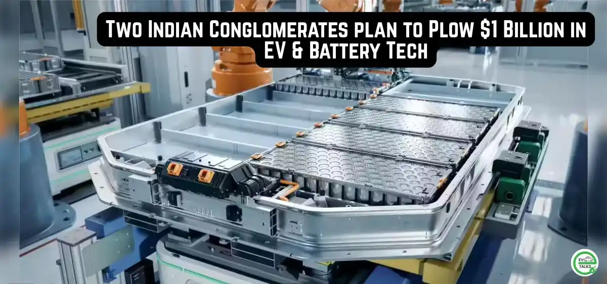 this is the image of Two Indian Conglomerates plan to Plow $1 Billion in EV