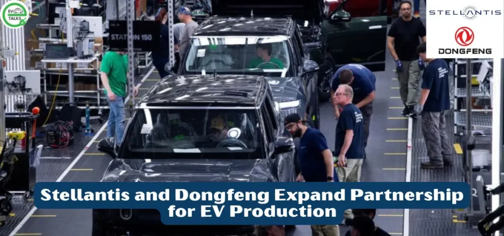 this is the image of Stellantis and Dongfeng Expand Partnership for EV Production