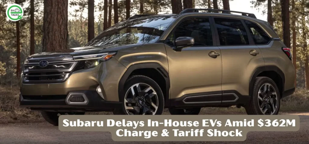 this is the image of Subaru Delays In-House EVs Amid $362M Charge & Tariff Shock